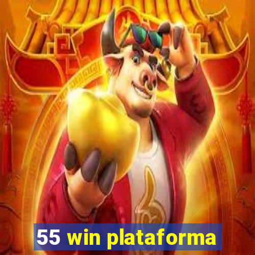 55 win plataforma